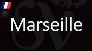 How to Pronounce Marseille French Pronunciation Native Speaker [upl. by Assyli657]