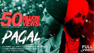 Pagal  Harry Mathoda  Jassi X  Pagal Krn Waliye  Latest punjabi Songs 2022  Ameer Records [upl. by Hawken]