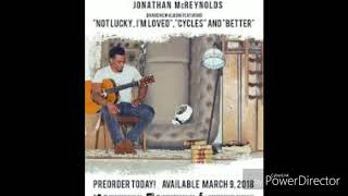 Jonathan McReynolds quotCyclesquot Ft DOE 2018 [upl. by Obeded]