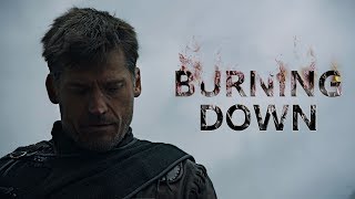 Jaime Lannister  Burning Down [upl. by Ennavoj]