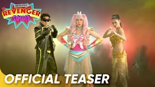 Gandarrapiddo The Revenger Squad Official Teaser  Vice Daniel Pia  The Revenger Squad [upl. by Anerres293]