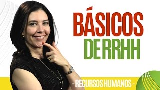 Recursos Humanos BÁSICOS DE RRHH Clave Ana María Godinez Software de RRHH [upl. by Richart414]