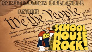 Schoolhouse Rock Constitution Preamble Lyrics [upl. by Hamlen]