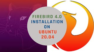 How to install Firebird 40 on Ubuntu 2004 server Installation tutorial Connect the database [upl. by Giffy36]