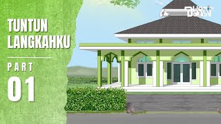 TUNTUN LANGKAHKU PART 1  Dhot Design [upl. by Eillam]