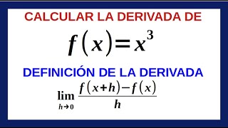 Derivada por definición Función Cúbica Ejemplo 1 [upl. by Ruffi]