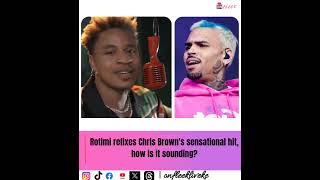 Rotimi refixes Chris Browns sensational hit how is it soundingrotimisensational [upl. by Beisel]