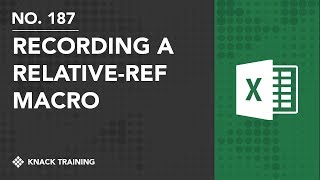 Recording Macros with Relative References in Microsoft Excel  Everyday Office 077 [upl. by Mateo265]