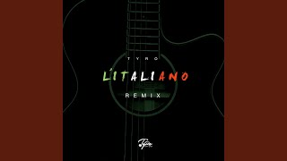 LItaliano TyRo Remix [upl. by Oirrad]