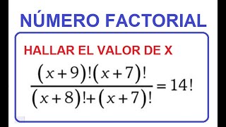 HALLAR EL VALOR DE X EJERCICIO CON FACTORIAL [upl. by Raeann535]