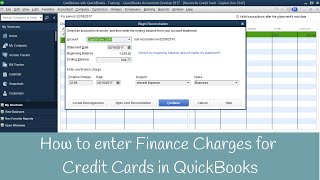 How to enter finance charges for Credit Cards Inside QuickBooks [upl. by Zeke]