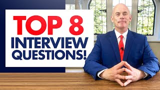 TOP 8 INTERVIEW QUESTIONS amp ANSWERS for 2022 [upl. by Cissej]