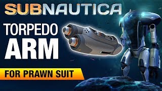 Prawn Suit Torpedo Arm Location 2018  SUBNAUTICA [upl. by Miksen314]