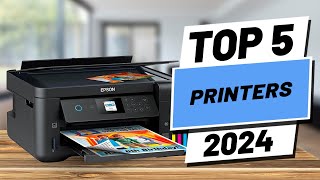 Top 5 BEST Printers of 2024 [upl. by Lancaster652]