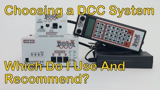 Choosing a DCC SystemWhich Do I Use and Recommend 84 [upl. by Millham]