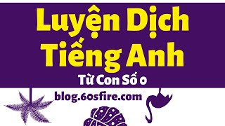 Cách luyện dịch đọc hiểu tiếng anh từ chưa biết gì [upl. by Atteynek]