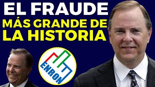 Enron EL FRAUDE MÁS GRANDE DE LA HISTORIA [upl. by Estell760]