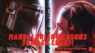 Mandalorian Season 3 Trailer Leak [upl. by Eanar]