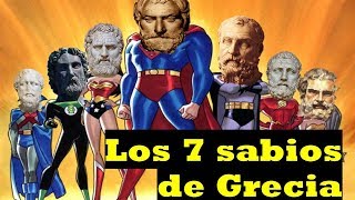 Los 7 sabios de Grecia  Sabiduría para vivir mejor [upl. by Bolitho995]