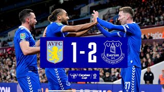 ASTON VILLA 12 EVERTON  Carabao Cup highlights [upl. by Eibob]