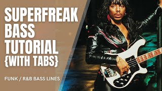 Super Freak Bass Tutorial With Tab [upl. by Rubinstein]