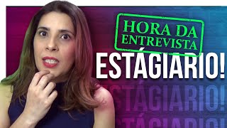 ENTREVISTA DE ESTÁGIO PRINCIPAIS PERGUNTAS e DICAS para se preparar para ENTREVISTA [upl. by Charisse214]