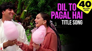 Dil To Pagal Hai Song  Shah Rukh Khan Madhuri Karisma Akshay  Lata Mangeshkar Udit Narayan [upl. by Eniluqaj516]