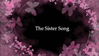 the sister song with lyrics [upl. by Anayra464]