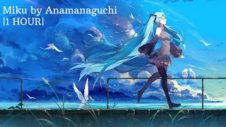 Miku 1 HOUR by Anamanaguchi ft Hatsune Miku [upl. by Galvin]