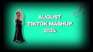 August TikTok Mashup 2024  Not Clean  Best Tiktok Mashup 2024 [upl. by Anav]