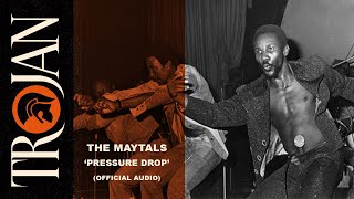 The Maytals Pressure Drop official audio [upl. by Ditzel]