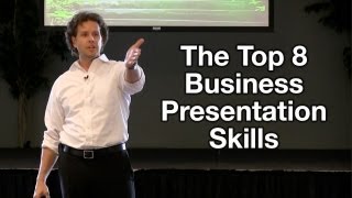 Business Presentation Tips  The Top 8 Business Presentation Skills [upl. by Brent4]