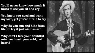 Hank Williams  Cold Cold Heart LYRICS [upl. by Durwyn]