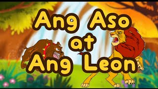 Ang Aso At Ang Leon  Kwentong Pabula Na May Aral  Maikling Kwento [upl. by Cordelia143]