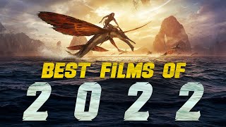 22 Best Films of 2022 [upl. by Mack632]