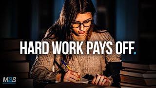 HARD WORK PAYS OFF  Best Study Motivation [upl. by Sheff]