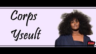 Yseult  Corps LyricsParoles [upl. by Anniahs561]