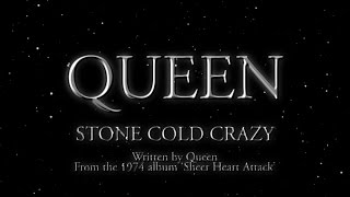 Queen  Stone Cold Crazy Official Lyric Video [upl. by Inaj]