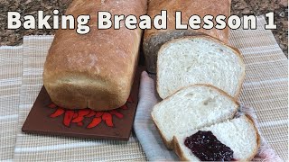 First Lessons in Baking Bread Part 1 [upl. by Rhodes]