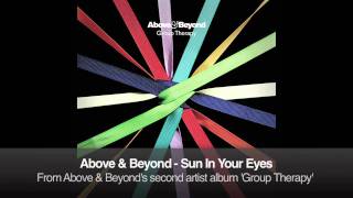 Above amp Beyond  Sun In Your Eyes [upl. by Avla]