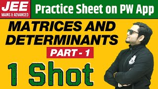 MATRICES AND DETERMINANTS PART  1 in 1 Shot  From Zero to Hero  JEE Main amp Advanced [upl. by Hernandez]