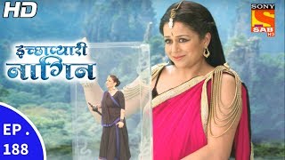 Icchapyaari Naagin  इच्छाप्यारी नागिन  Ep 188  15th Jun 2017 [upl. by Ised]