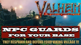 Valheim  NPC Guards for your Viking Longhouse [upl. by Fitzpatrick]