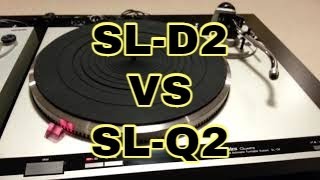 Technics SLD2 vs SLQ2 [upl. by Eedyak]