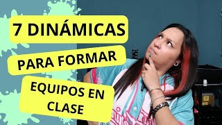 Dinámicas para formar equipos en clase [upl. by Asfah]