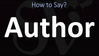 How to Pronounce Author CORRECTLY [upl. by Klayman]