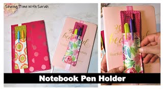 Christmas Gift Idea 10 MINUTES SEWING NOTEBOOK PEN HOLDER [upl. by Orsa]