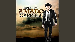 Amado Carrillo [upl. by Lampert]