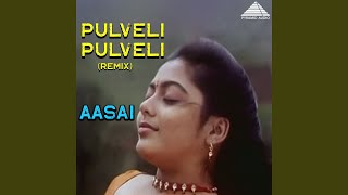 Pulveli Pulveli  Aasai Karaoke [upl. by Darton16]