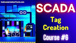 SCADA Tutorial 6  Tag Creation in SCADA Software  SCADA Programming [upl. by Vins]